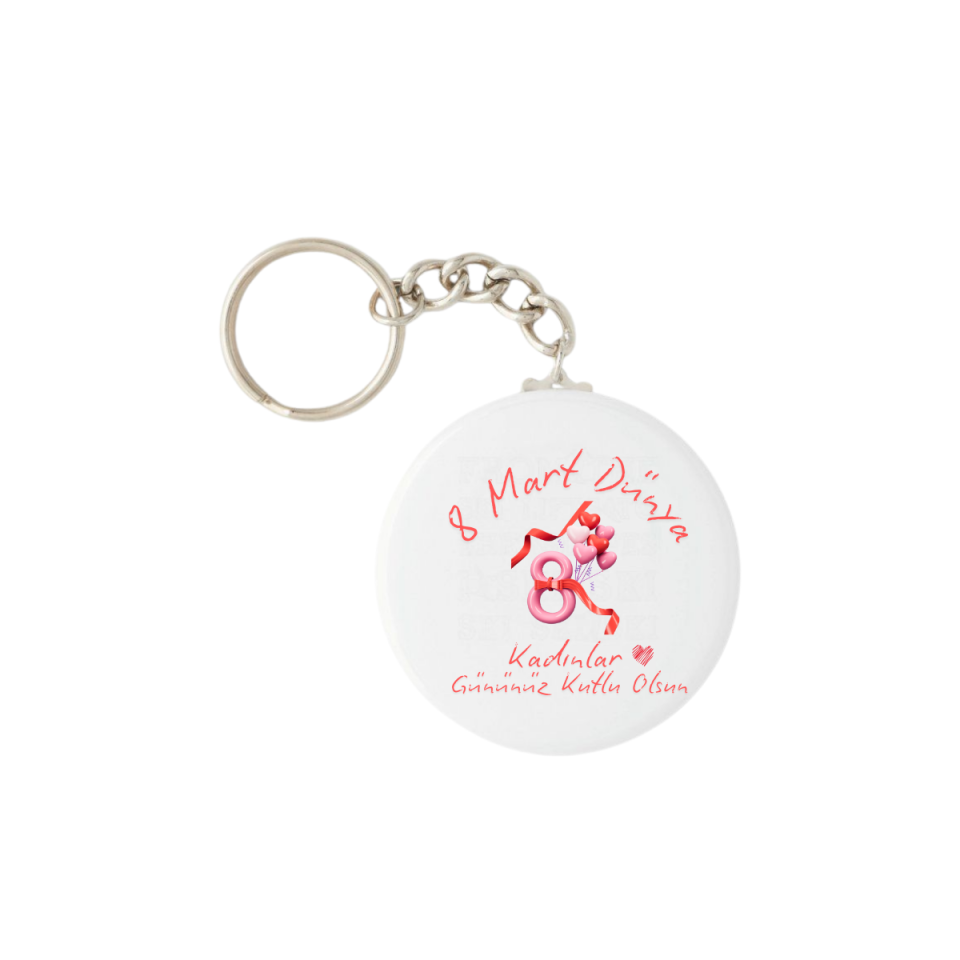8 Mart Dünya Kadınlar Günü Anahtarlık